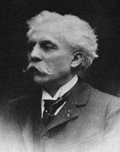 Gabriel Faure (1845 – 1924)