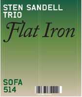 Sten Sandell Trio: "Flat Iron" (Sofa, 2004)