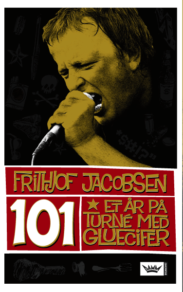 101 – Et år på turné med Gluecifer