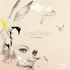 Ane Brun: Live in Scandinavia (DetErMine, 2007)
