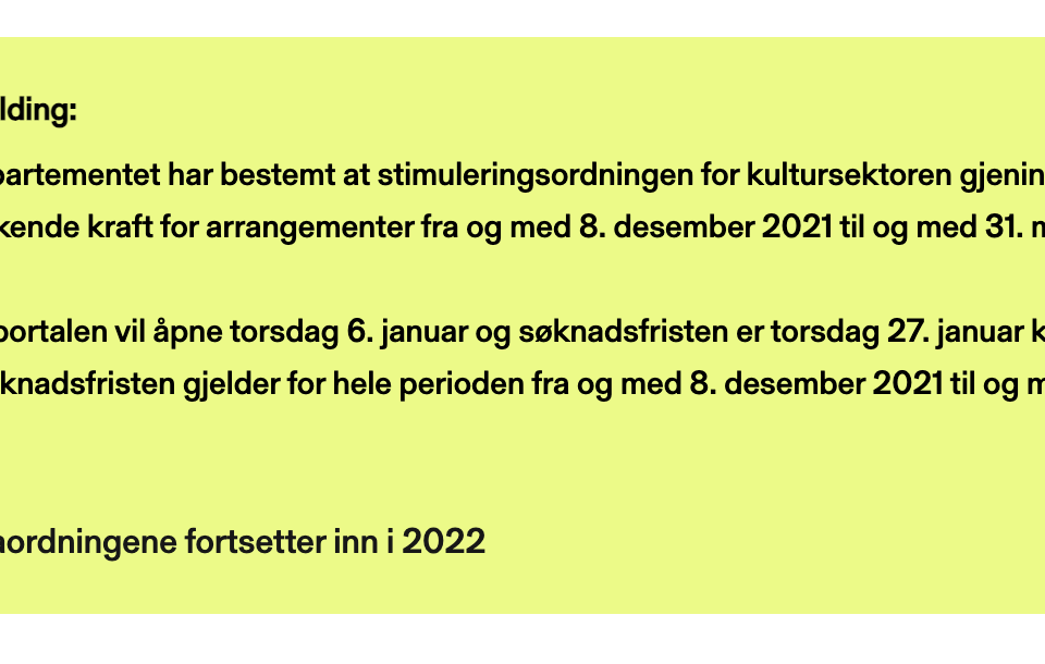 Kulutrrådet har lagt ut informasjon om den nye potten som skal stimulere til kulturarrangement tross smitteverntiltak.
