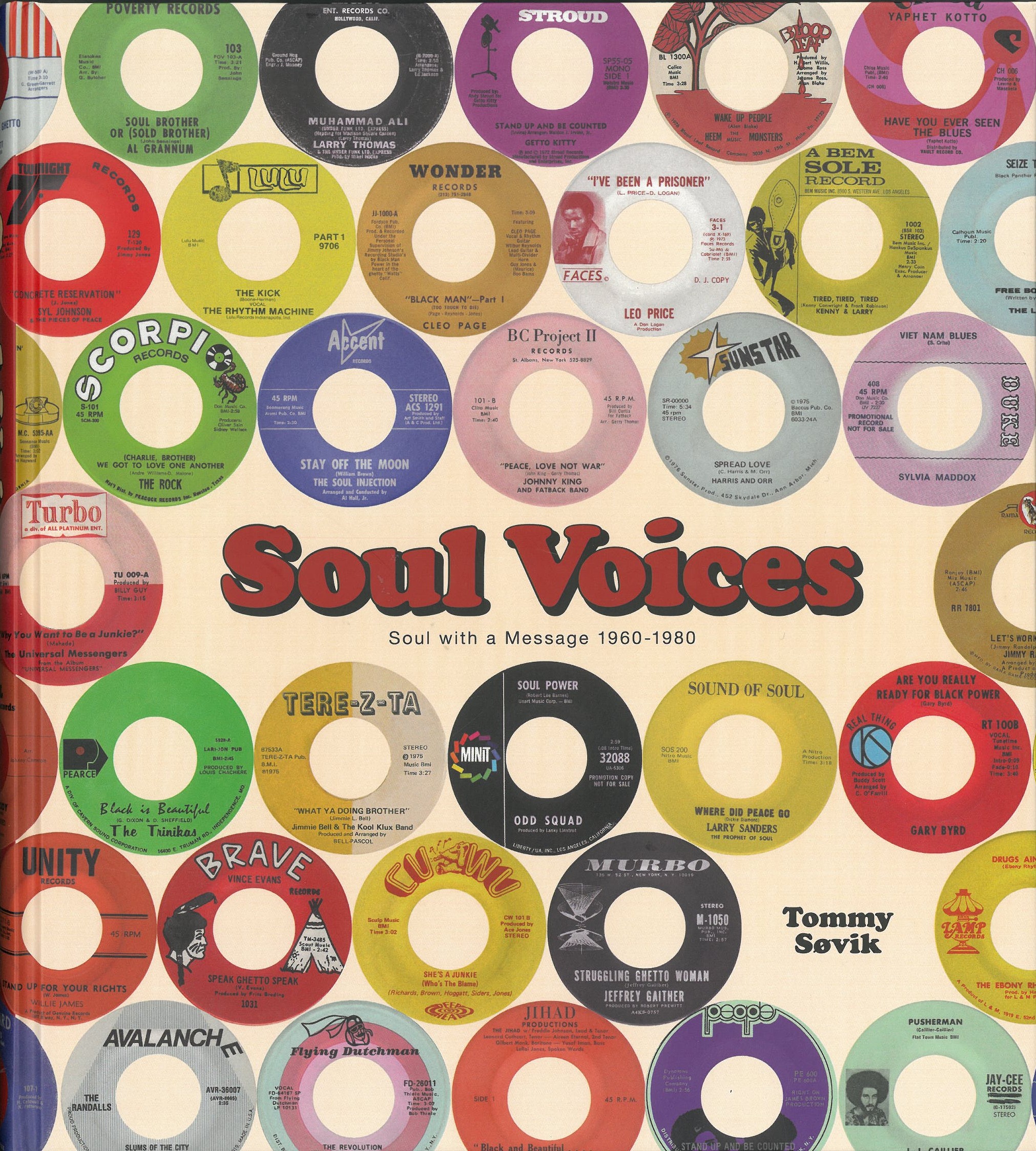 Soul Voices er resultatet av fire år med lytting, sortering, arkivering og ikke minst kjærlighet til politisk soul. 