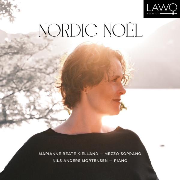 Marianne Beate Kielland og Nils Andreas Mortensen Nordic Noël omslag