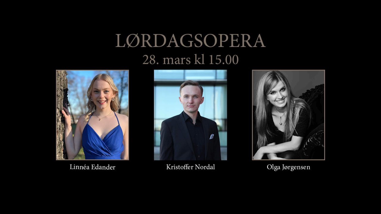 260328 Lordagsopera